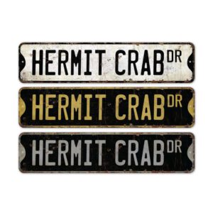 Hermit-Crab-Premium-Quality-Rustic-Metal-Sign-2.jpg