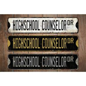 Highschool-Counselor-Premium-Quality-Rustic-Metal-Sign-Images.jpg