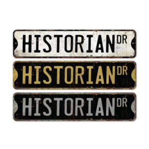 Historian-Premium-Quality-Rustic-Metal-Sign-2.jpg