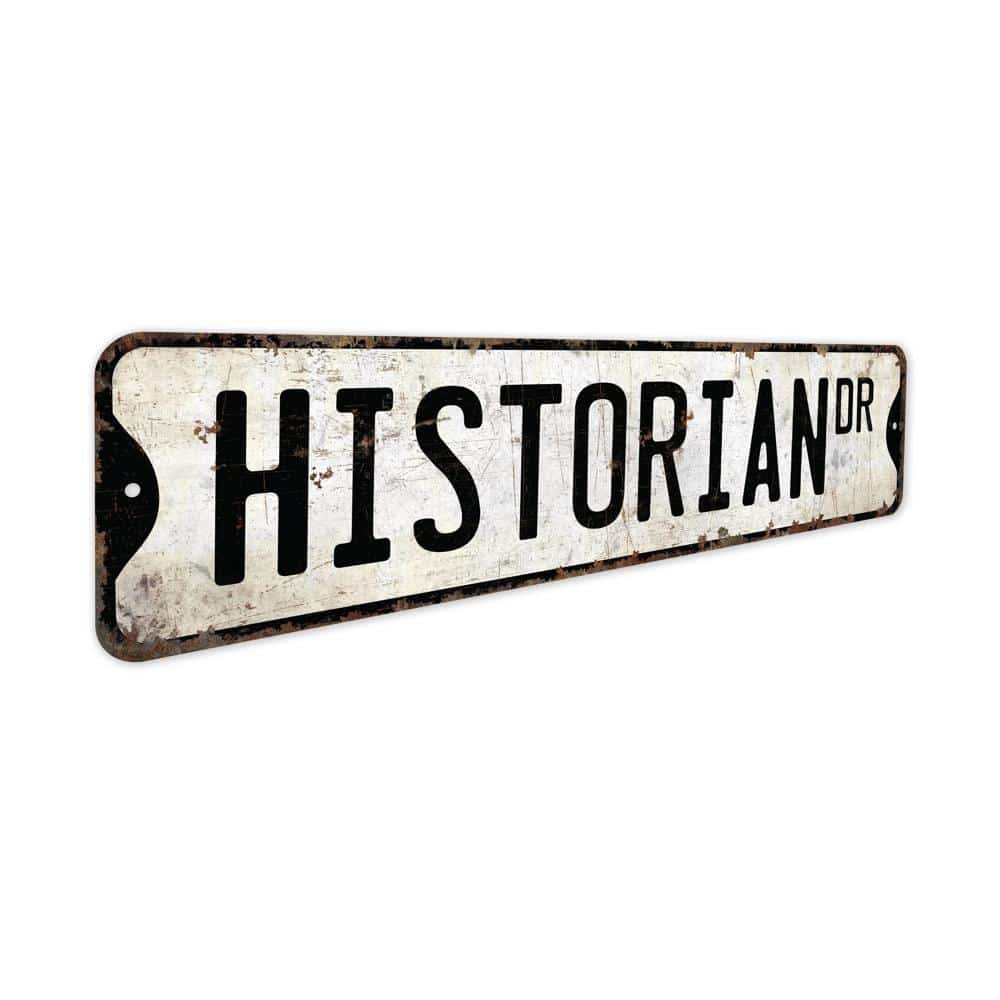 Historian-Premium-Quality-Rustic-Metal-Sign-3.jpg