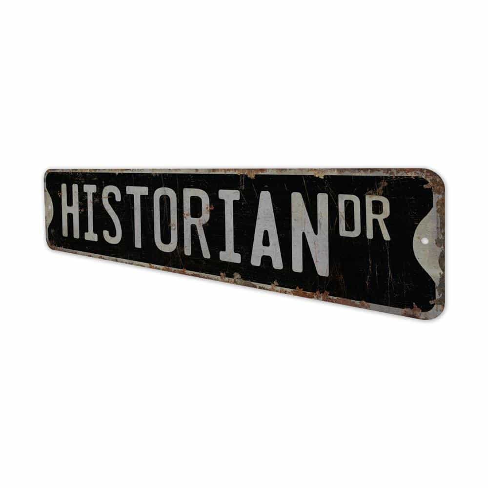 Historian-Premium-Quality-Rustic-Metal-Sign-8.jpg