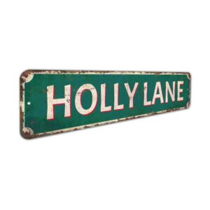 Holly-Lane-Premium-Quality-Rustic-Metal-Sign-3.jpg
