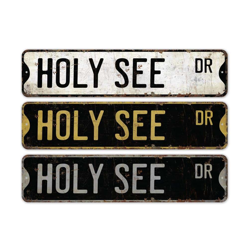 Holy-See-Premium-Quality-Rustic-Metal-Sign-2.jpg