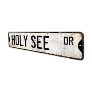 Holy-See-Premium-Quality-Rustic-Metal-Sign-4.jpg
