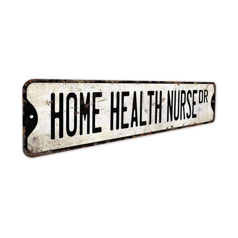 Home-Health-Nurse-Premium-Quality-Rustic-Metal-Sign-3.jpg
