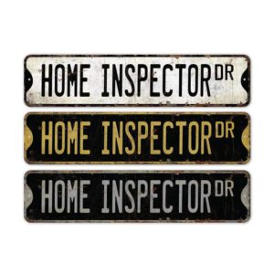 Home-Inspector-Premium-Quality-Rustic-Metal-Sign-2.jpg