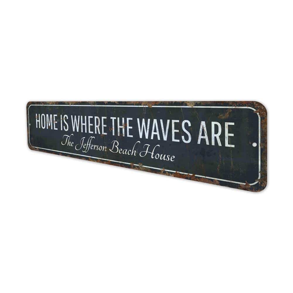 Home-is-Where-the-Waves-Are-Premium-Quality-Rustic-Metal-Sign-4.jpg