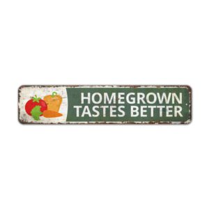 Homegrown-Tastes-Better-Premium-Quality-Rustic-Metal-Sign-2.jpg