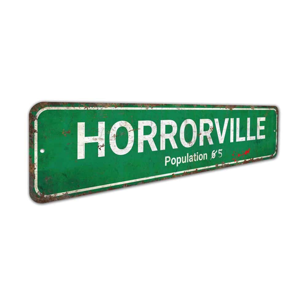 Horrorville-Population-Premium-Quality-Rustic-Metal-Sign-3.jpg