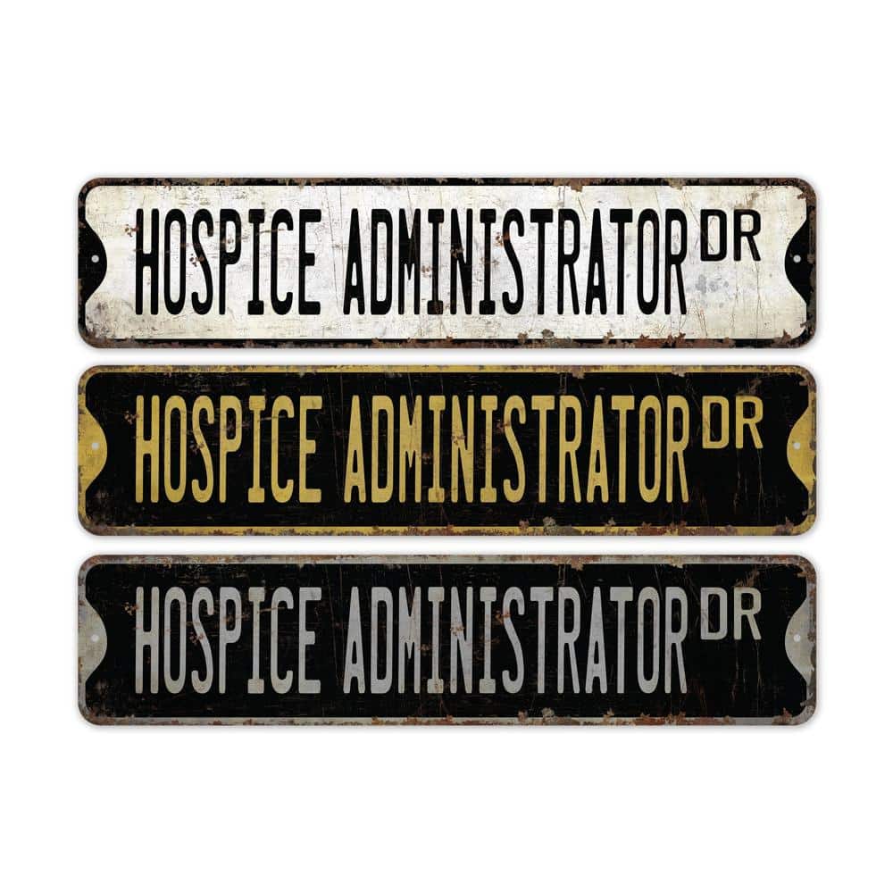 Hospice-Administrator-Premium-Quality-Rustic-Metal-Sign-2.jpg