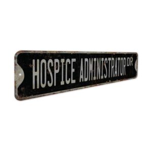 Hospice-Administrator-Premium-Quality-Rustic-Metal-Sign-7.jpg