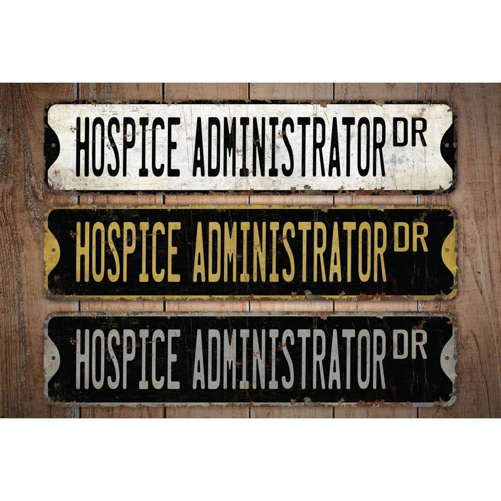 Hospice-Administrator-Premium-Quality-Rustic-Metal-Sign-Images.jpg