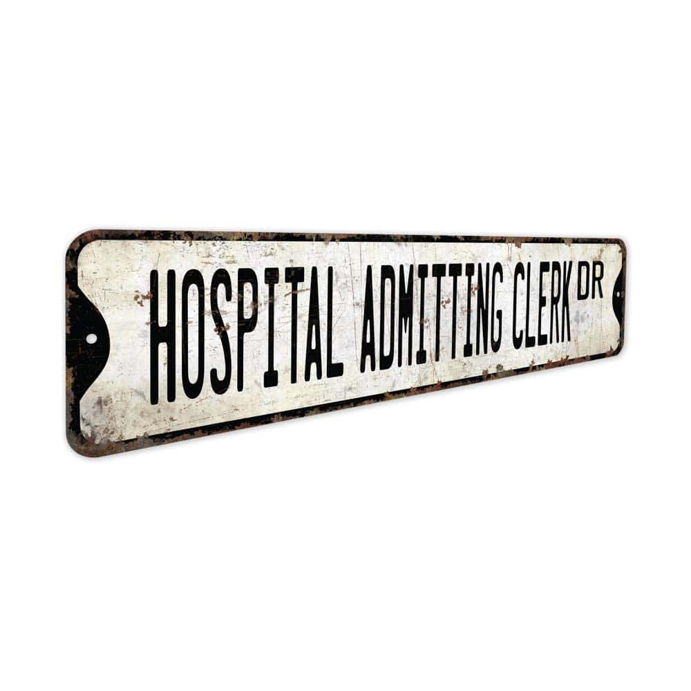 Hospital-Admitting-Clerk-Premium-Quality-Rustic-Metal-Sign-3.jpg