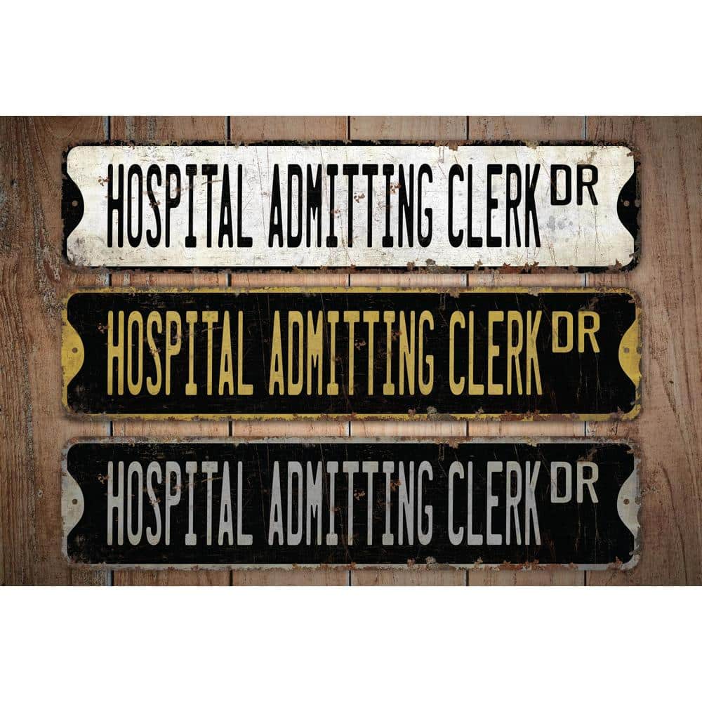 Hospital-Admitting-Clerk-Premium-Quality-Rustic-Metal-Sign-Images.jpg