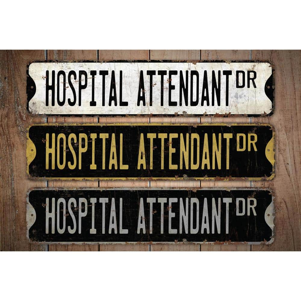 Hospital-Attendant-Premium-Quality-Rustic-Metal-Sign-Images.jpg