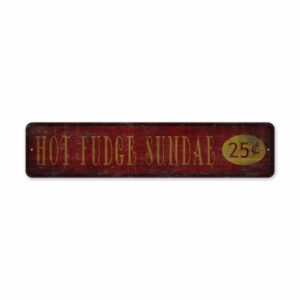 Hot-Fudge-Sundae-Premium-Quality-Rustic-Metal-Sign-2.jpg