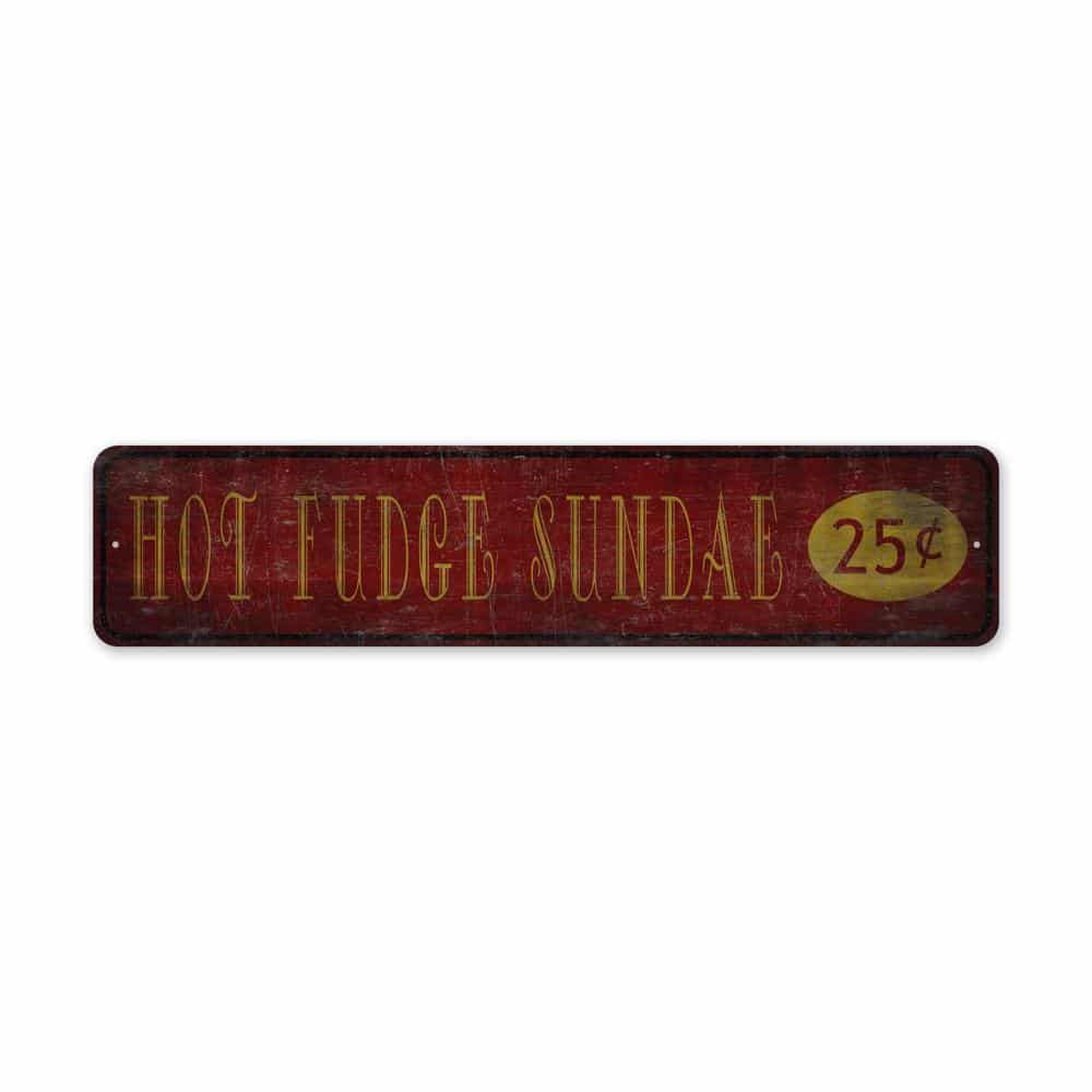 Hot-Fudge-Sundae-Premium-Quality-Rustic-Metal-Sign-2.jpg