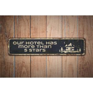 Hotel-Has-More-Than-5-Star-Premium-Quality-Rustic-Metal-Sign-Images.jpg
