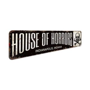 House-of-Horrors-Premium-Quality-Rustic-Metal-Sign-3.jpg