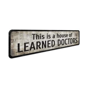 House-of-Learned-Doctors-Premium-Quality-Rustic-Metal-Sign-3.jpg