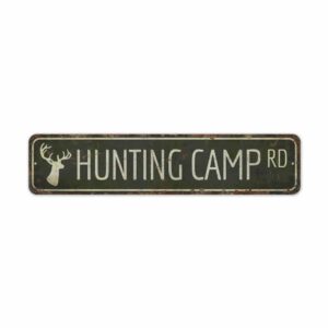Hunting-Camp-Road-Sign-Premium-Quality-Rustic-Metal-Sign-2.jpg