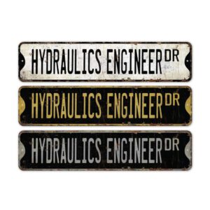 Hydraulics-Engineer-Premium-Quality-Rustic-Metal-Sign-2.jpg