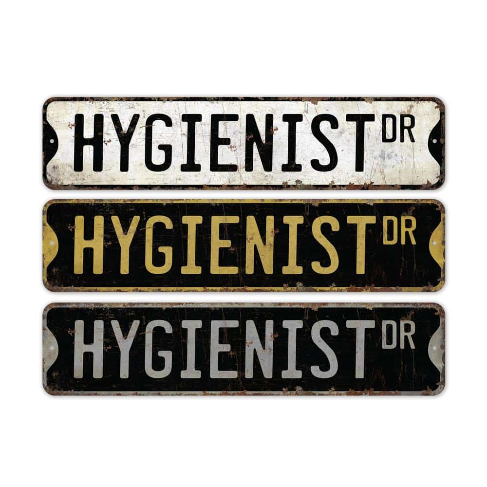 Hygienist-Premium-Quality-Rustic-Metal-Sign-2.jpg