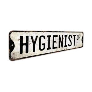 Hygienist-Premium-Quality-Rustic-Metal-Sign-3.jpg