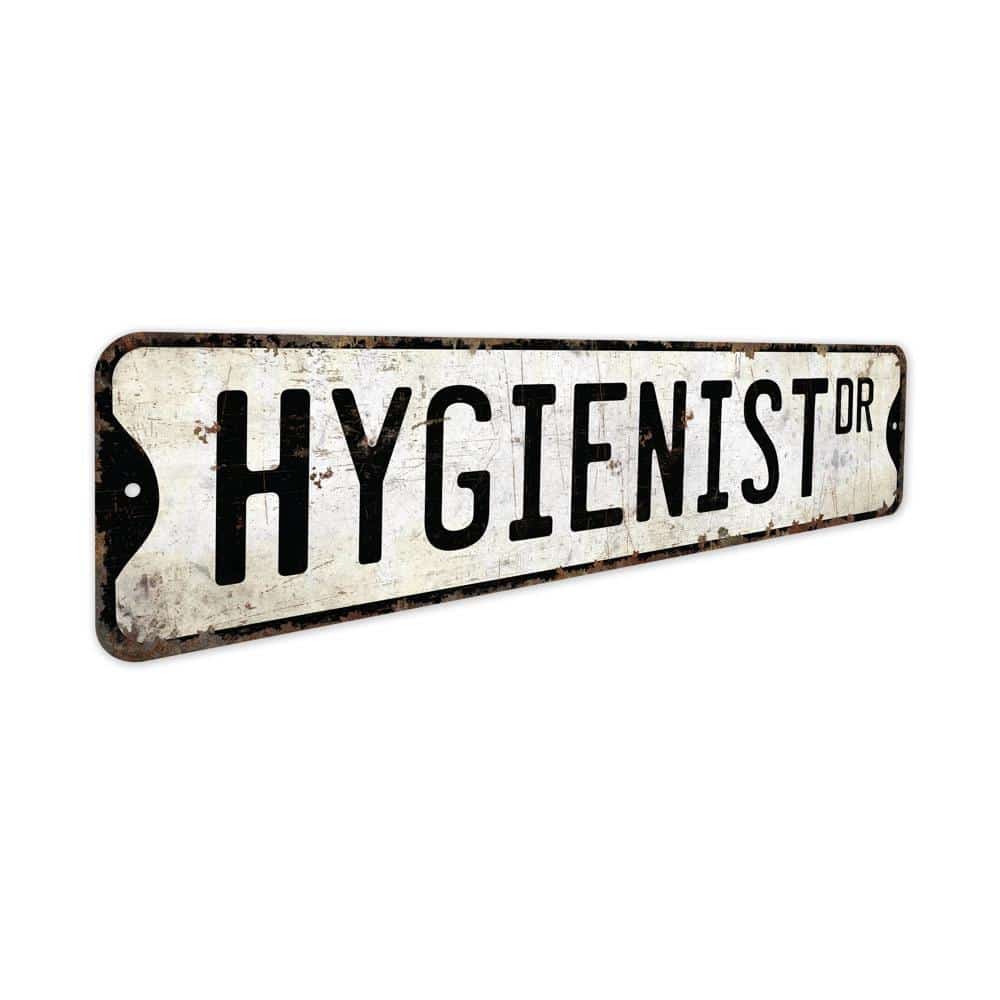 Hygienist-Premium-Quality-Rustic-Metal-Sign-3.jpg
