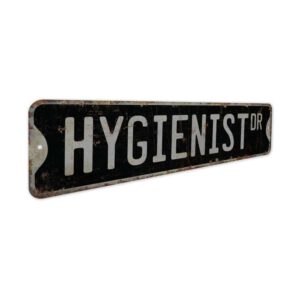 Hygienist-Premium-Quality-Rustic-Metal-Sign-7.jpg