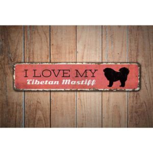 I-Love-My-Tibetan-Mastiff-Premium-Quality-Rustic-Metal-Sign-Images.jpg