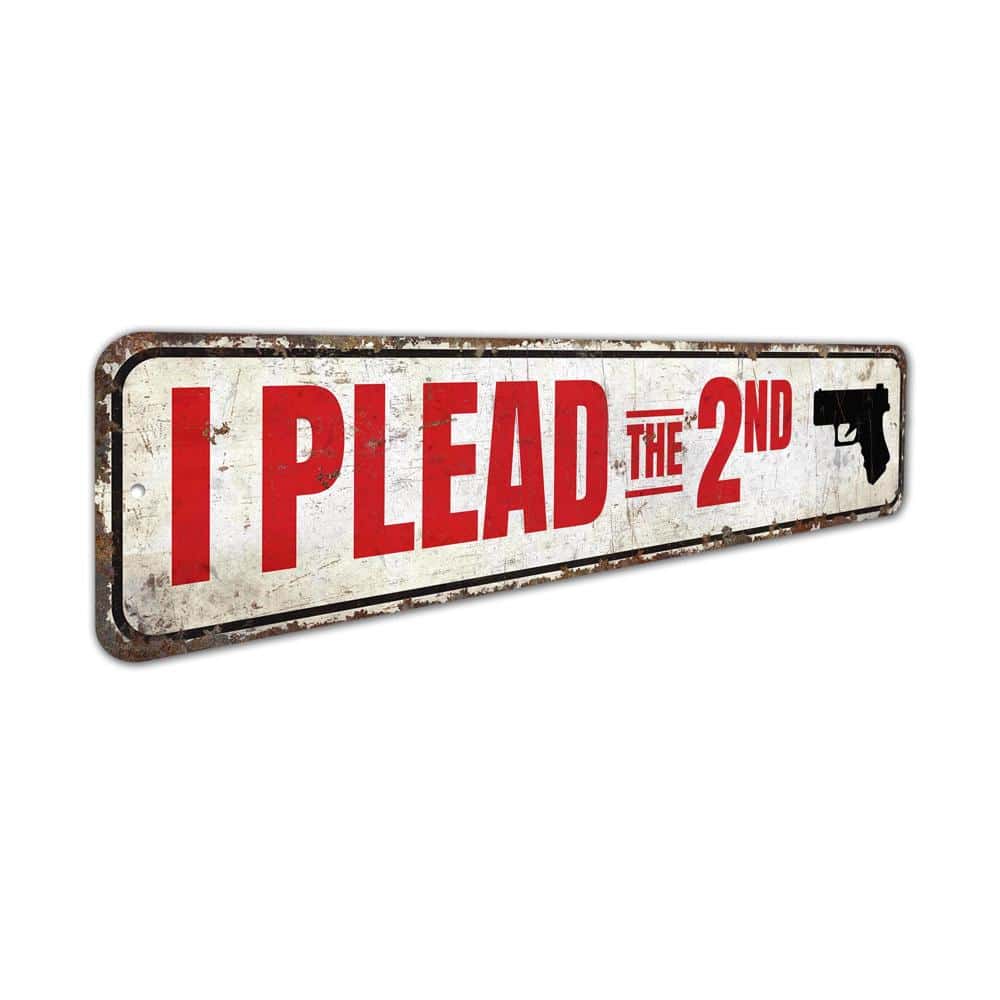 I-Plead-the-2nd-Amendment-Premium-Quality-Rustic-Metal-Sign-3.jpg