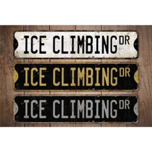 Ice-Climbing-Premium-Quality-Rustic-Metal-Sign-Images.jpg