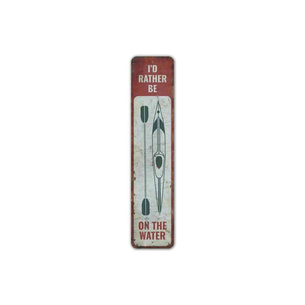Id-Rather-Be-Kayaking-Premium-Quality-Rustic-Metal-Sign-2.jpg