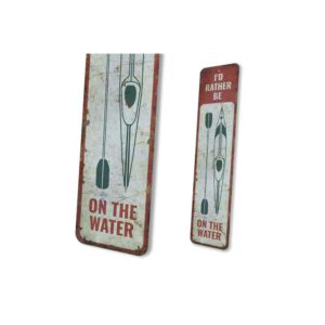Id-Rather-Be-Kayaking-Premium-Quality-Rustic-Metal-Sign-4.jpg