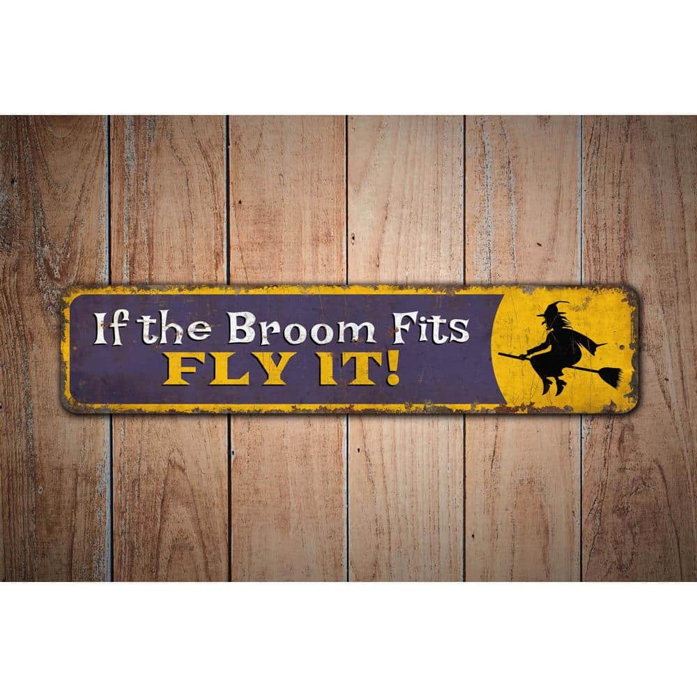 If-the-Broom-Fits-Fly-It-Premium-Quality-Rustic-Metal-Sign-Images.jpg