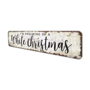Im-Dreaming-Of-Christmas-Premium-Quality-Rustic-Metal-Sign-4.jpg