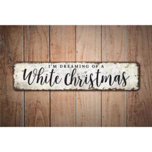 Im-Dreaming-Of-Christmas-Premium-Quality-Rustic-Metal-Sign-Images.jpg