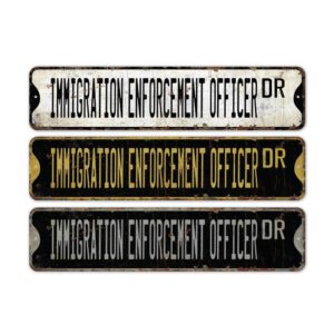 Immigration-Enforcement-Officer-Premium-Quality-Rustic-Metal-Sign-2.jpg