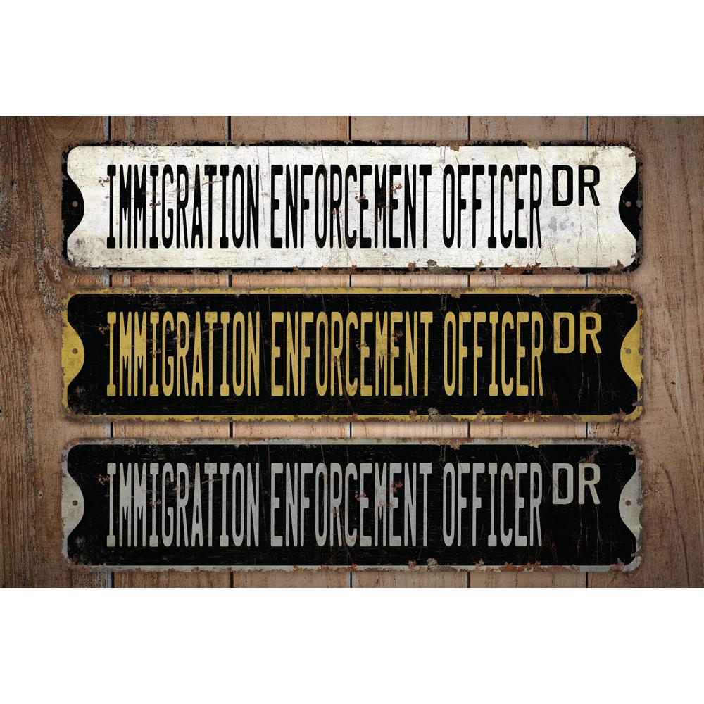 Immigration-Enforcement-Officer-Premium-Quality-Rustic-Metal-Sign-Images.jpg