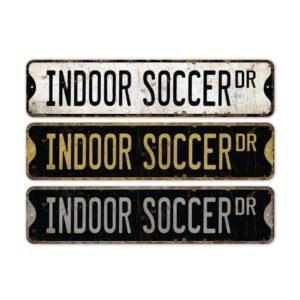 Indoor-Soccer-Premium-Quality-Rustic-Metal-Sign-2.jpg