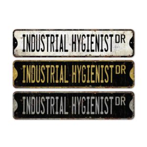 Industrial-Hygienist-Premium-Quality-Rustic-Metal-Sign-2.jpg