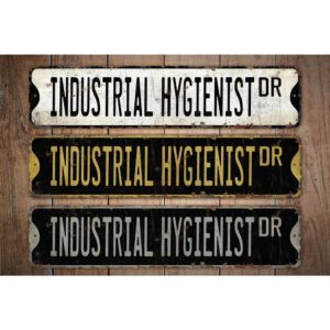 Industrial-Hygienist-Premium-Quality-Rustic-Metal-Sign-Images.jpg