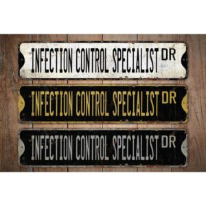 Infection-Control-Specialist-Premium-Quality-Rustic-Metal-Sign-Images.jpg