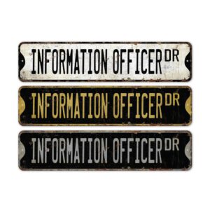 Information-Officer-Premium-Quality-Rustic-Metal-Sign-2.jpg