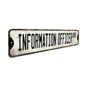 Information-Officer-Premium-Quality-Rustic-Metal-Sign-3.jpg