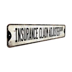 Insurance-Claim-Adjuster-Premium-Quality-Rustic-Metal-Sign-3.jpg