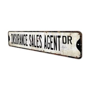Insurance-Sales-Agent-Premium-Quality-Rustic-Metal-Sign-4.jpg