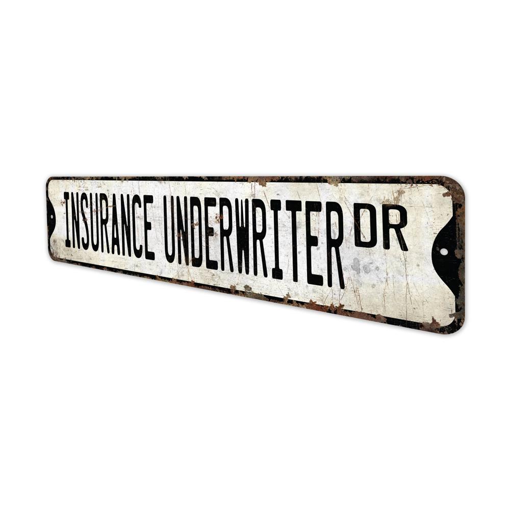 Insurance-Underwriter-Premium-Quality-Rustic-Metal-Sign-4.jpg