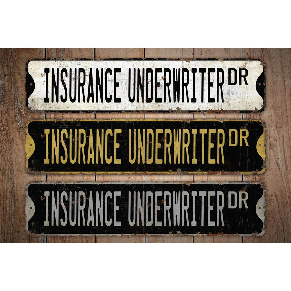 Insurance-Underwriter-Premium-Quality-Rustic-Metal-Sign-Images.jpg